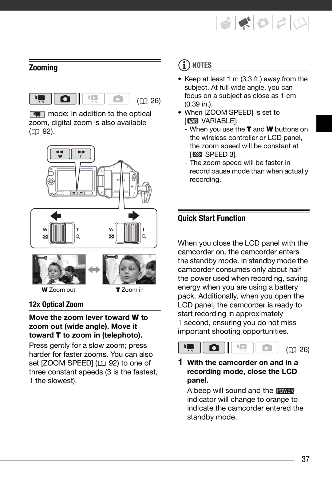 Canon HF10 instruction manual Zooming, Quick Start Function, 12x Optical Zoom, Variable 