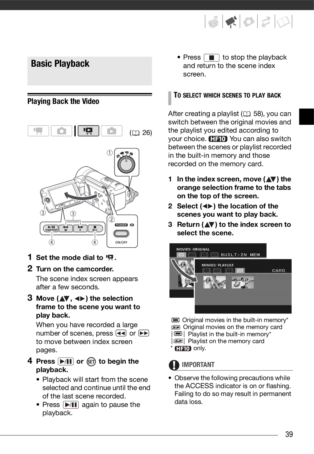 Canon HF10 instruction manual Basic Playback, Playing Back the Video, Scene index screen appears after a few seconds 