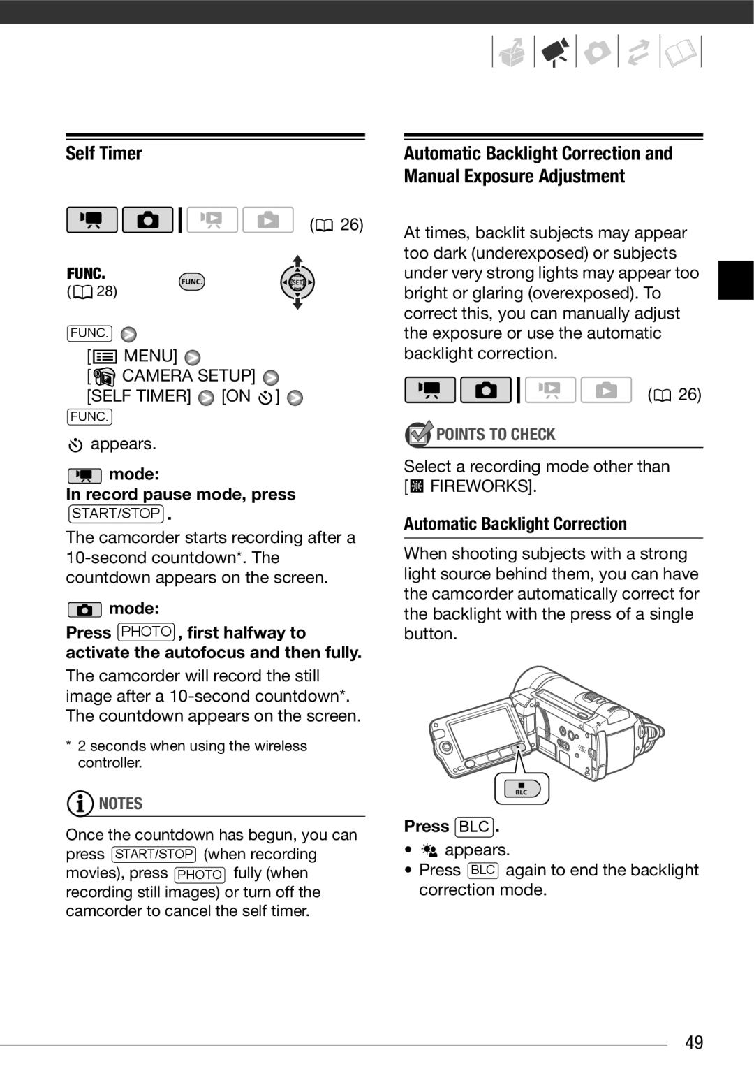 Canon HF10 instruction manual Self Timer, Mode Record pause mode, press, Automatic Backlight Correction, Press BLC 