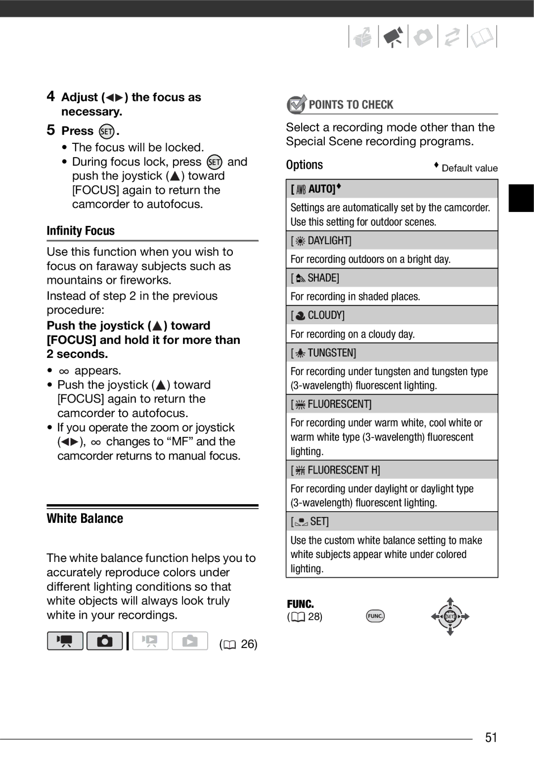 Canon HF10 instruction manual White Balance, Adjust the focus as necessary Press, Infinity Focus, Auto 