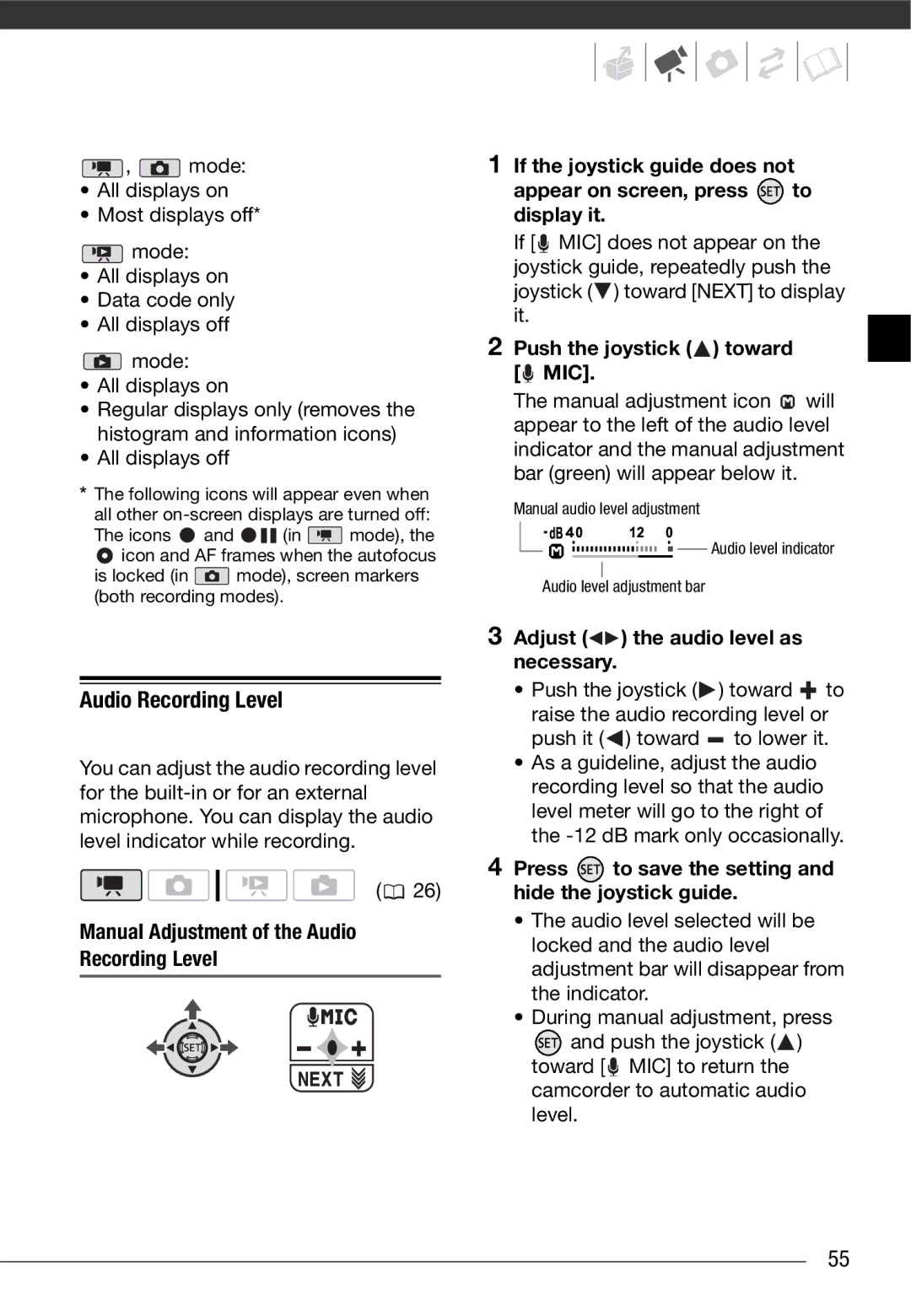 Canon HF10 instruction manual Audio Recording Level, Push the joystick toward MIC, Adjust the audio level as necessary 