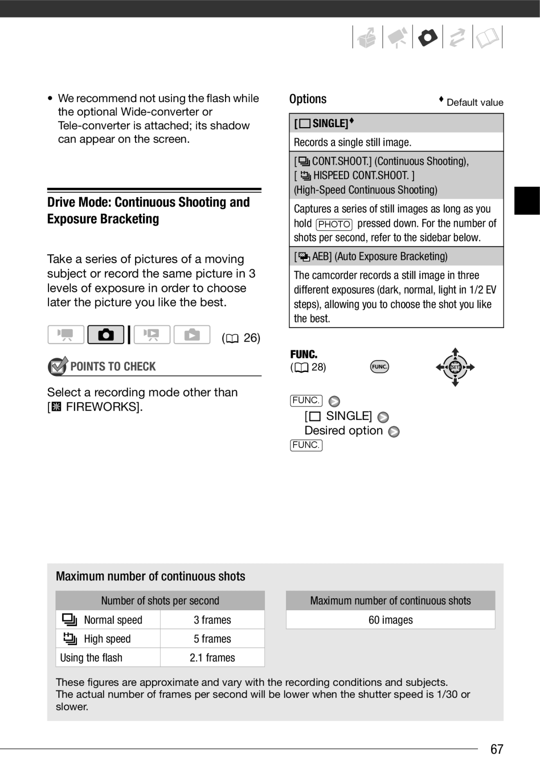 Canon HF10 instruction manual Single Desired option, Drive Mode Continuous Shooting and Exposure Bracketing, Single 