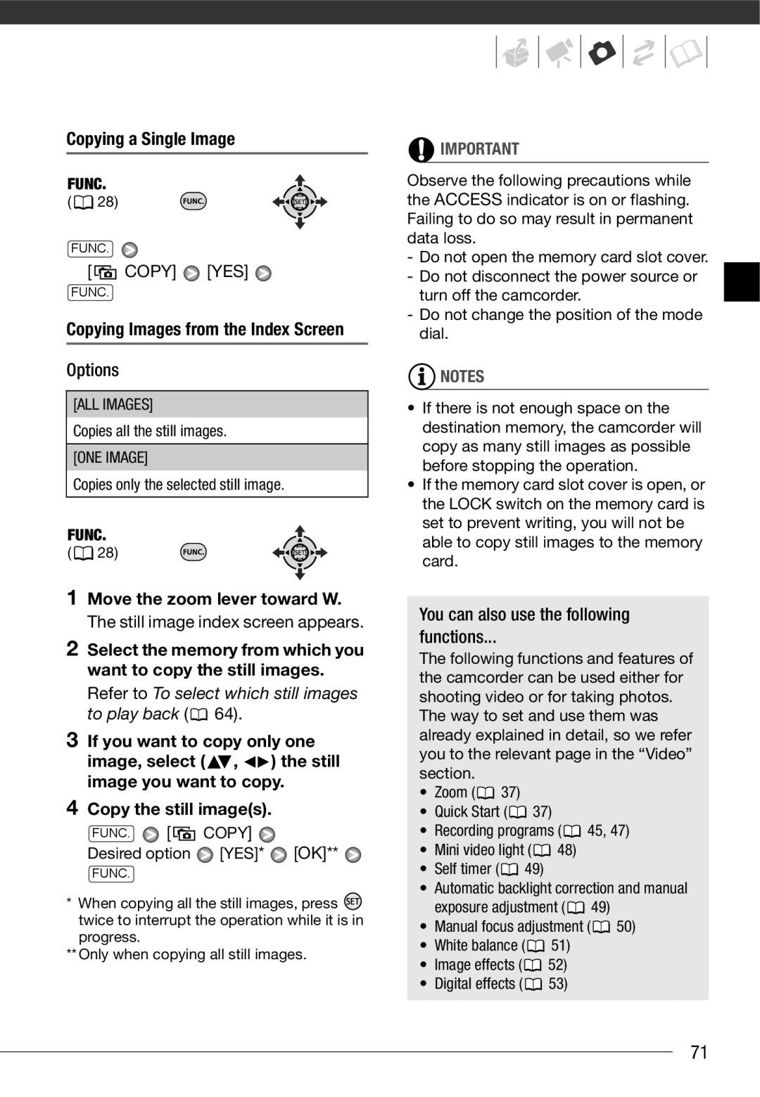 Canon HF10 instruction manual Copying a Single Image, Copy YES, You can also use the following Functions 