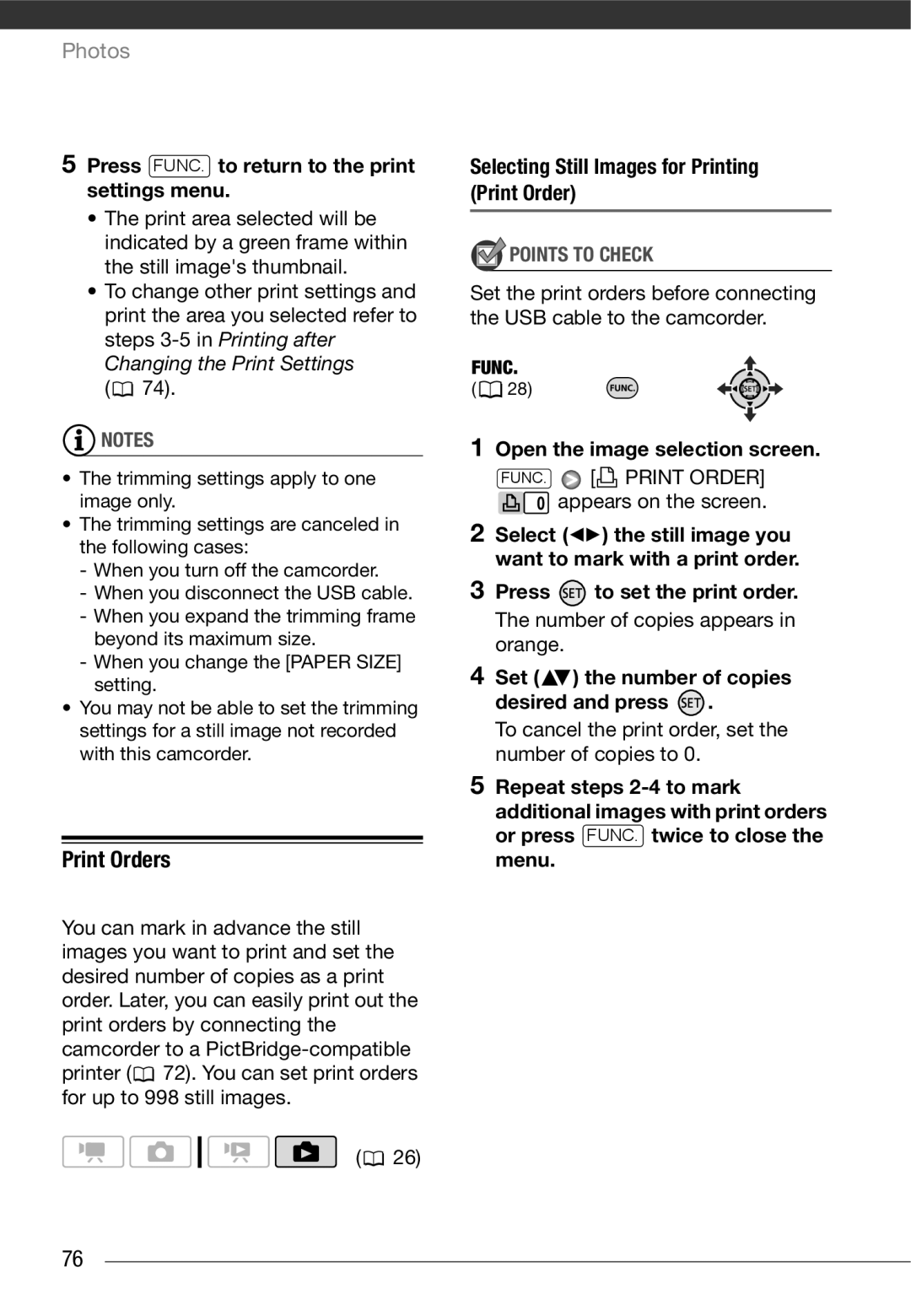 Canon HF10 Print Orders, Press FUNC. to return to the print settings menu, Selecting Still Images for Printing Print Order 