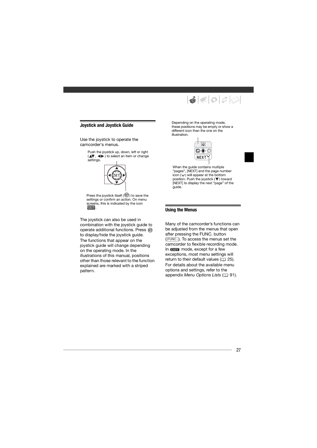 Canon HF11 Joystick and Joystick Guide, Using the Menus, Use the joystick to operate the camcorders menus, Next 