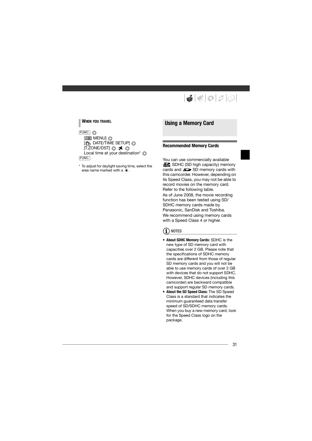 Canon HF11 Using a Memory Card, Recommended Memory Cards, Menu, DATE/TIME Setup T.ZONE/DST, Local time at your destination 