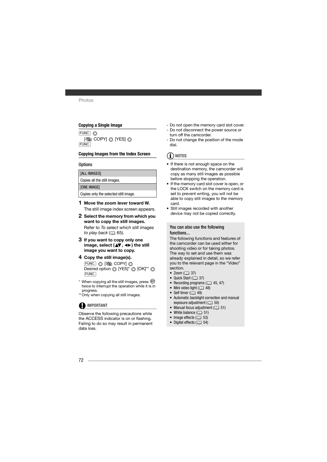 Canon HF11 instruction manual Copying a Single Image, Copy YES, You can also use the following Functions 