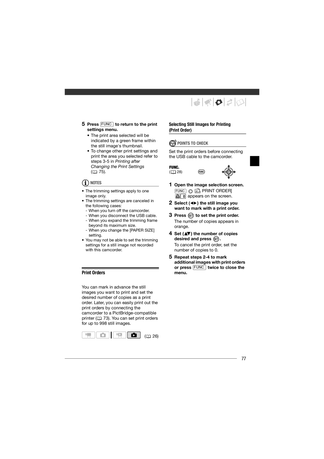 Canon HF11 Print Orders, Press FUNC. to return to the print settings menu, Selecting Still Images for Printing Print Order 