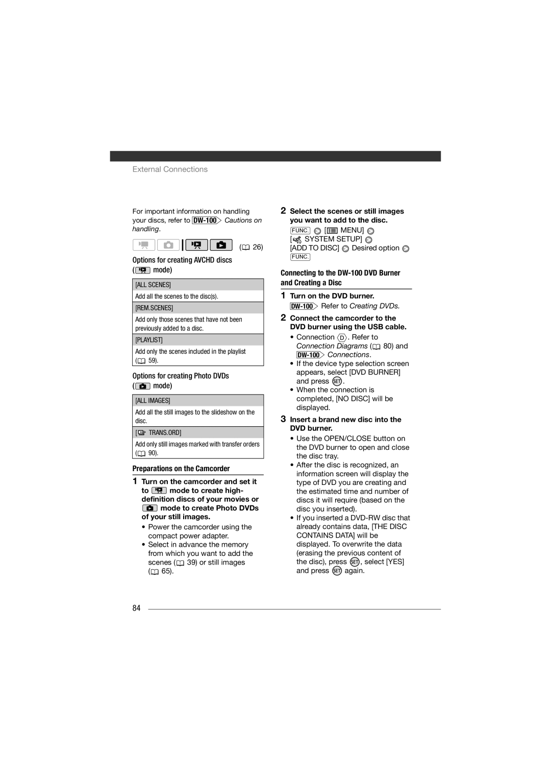 Canon HF11 instruction manual Options for creating Avchd discs Mode, Options for creating Photo DVDs Mode, System Setup 