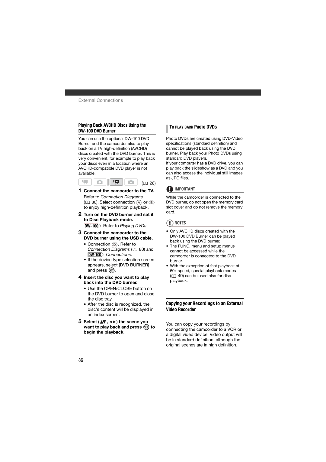 Canon HF11 Copying your Recordings to an External Video Recorder, Playing Back Avchd Discs Using the DW-100 DVD Burner 