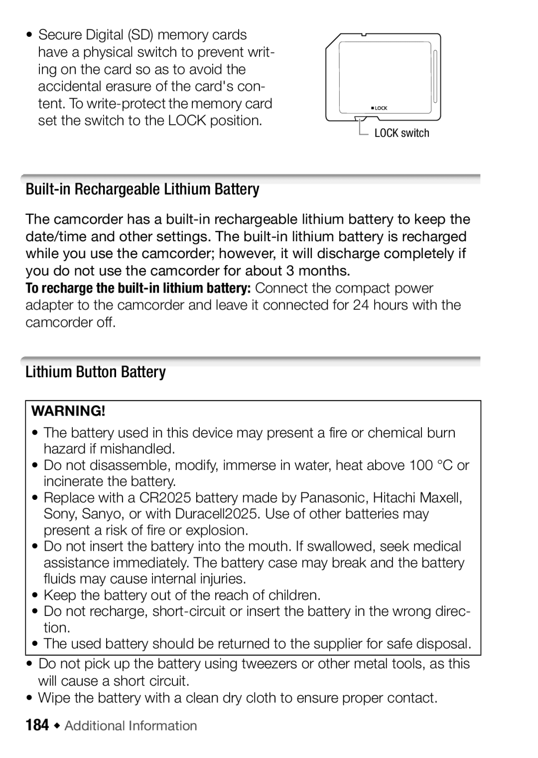 Canon HF M31, HFM32, HF M300 Built-in Rechargeable Lithium Battery, Lithium Button Battery, 184 Š Additional Information 