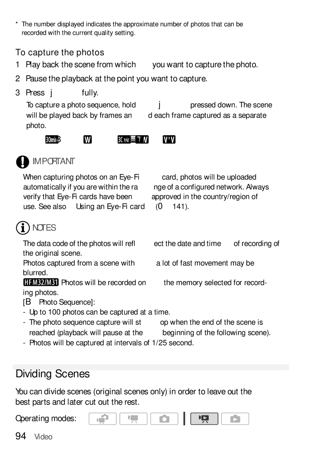 Canon HF M31, HFM32, HF M300 instruction manual Dividing Scenes, To capture the photos, 94 Š Video 