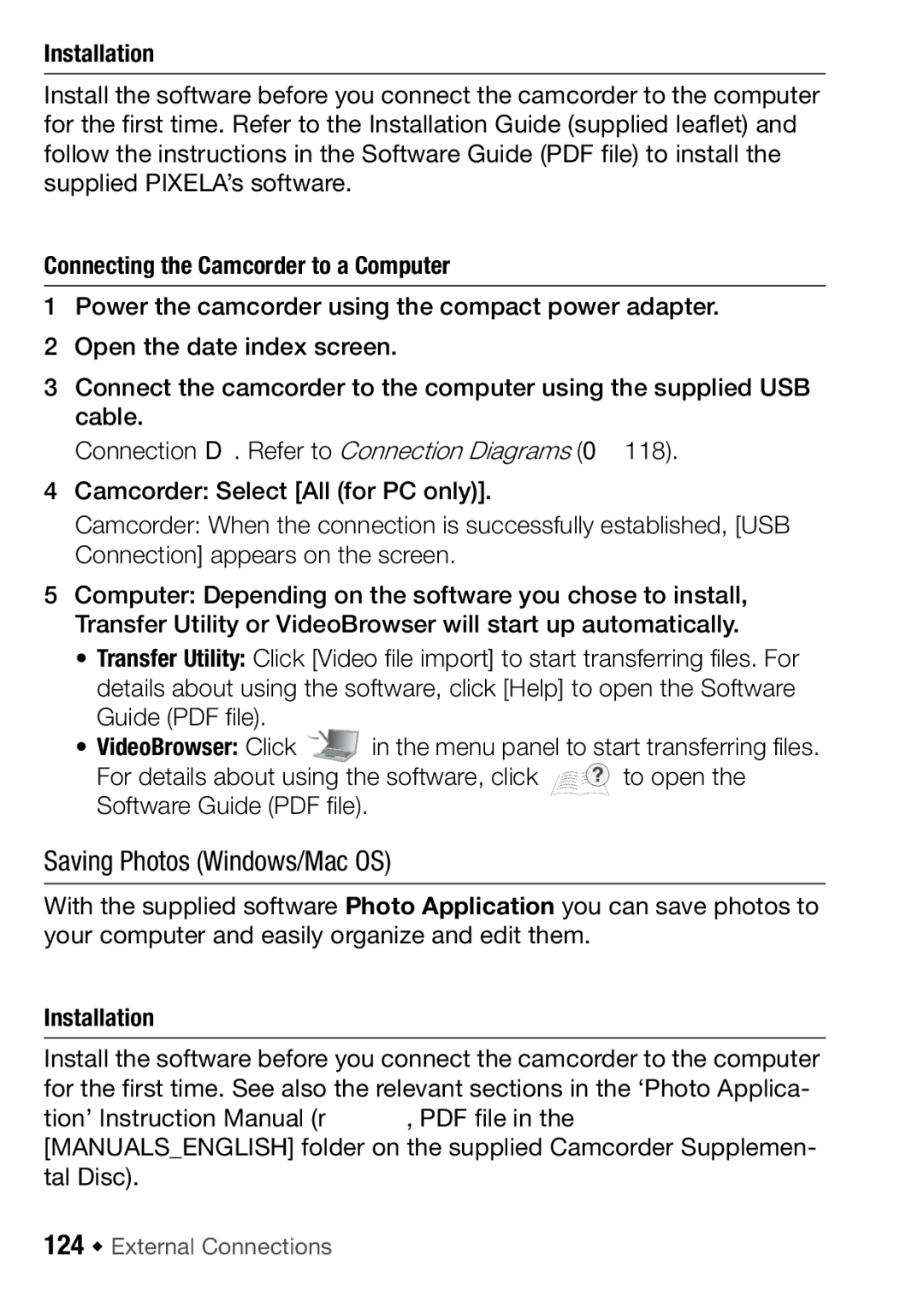 Canon HFM406 Saving Photos Windows/Mac OS, Installation Connecting the Camcorder to a Computer, 124 Š External Connections 