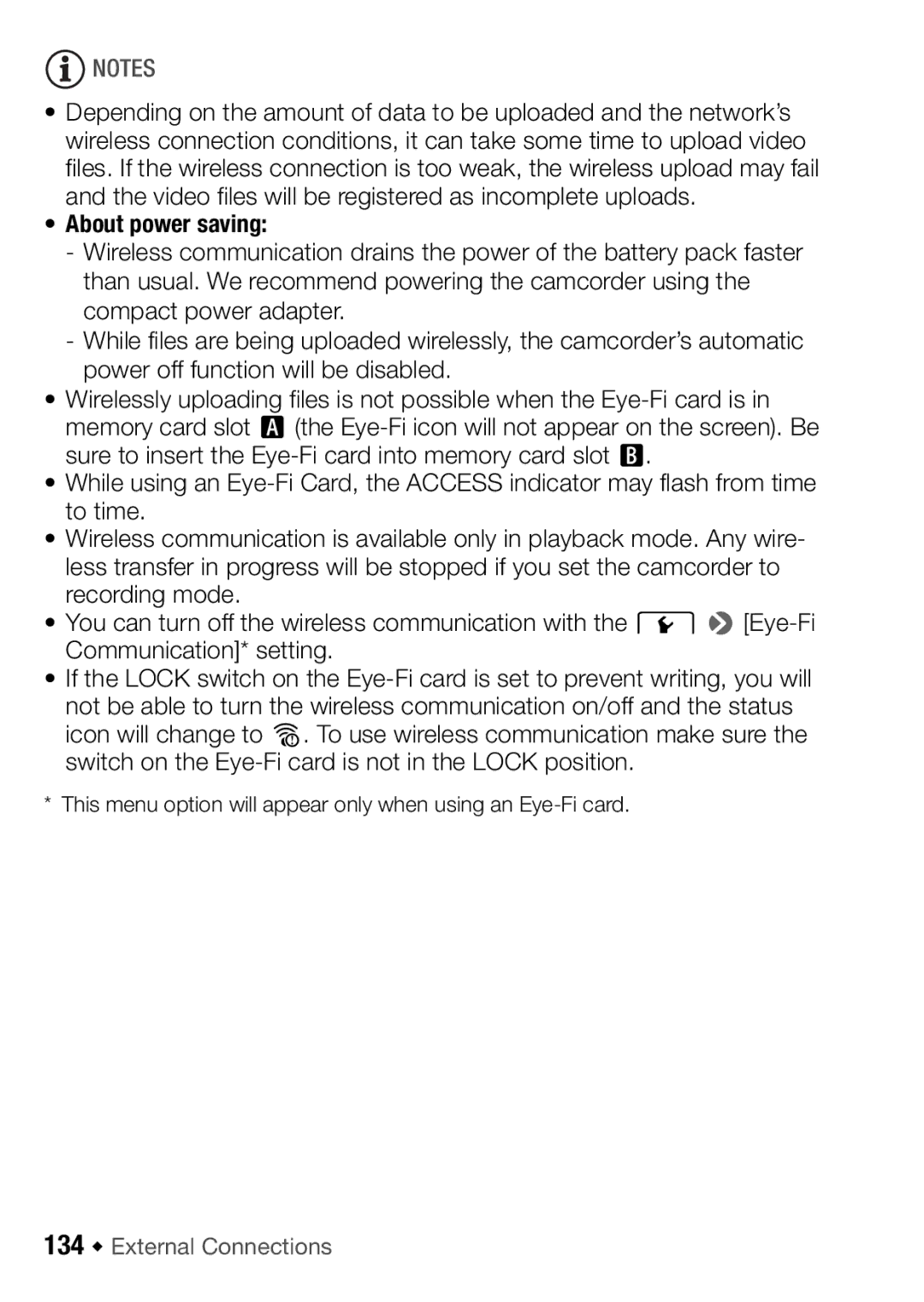 Canon HFM406 About power saving, 134 Š External Connections, This menu option will appear only when using an Eye-Fi card 