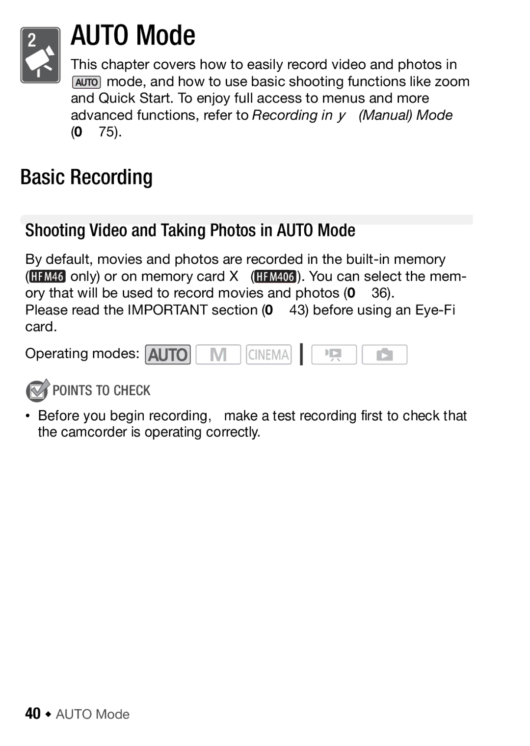 Canon HFM406, HFM46 instruction manual Basic Recording, Shooting Video and Taking Photos in Auto Mode, 40 Š Auto Mode 