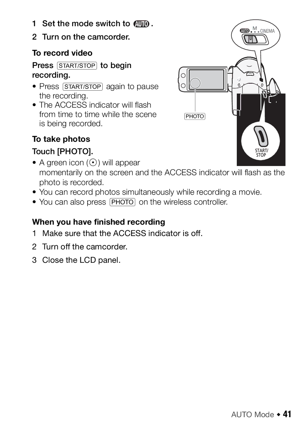 Canon HFM46, HFM406 instruction manual To record video, To take photos, When you have finished recording, Auto Mode Š 