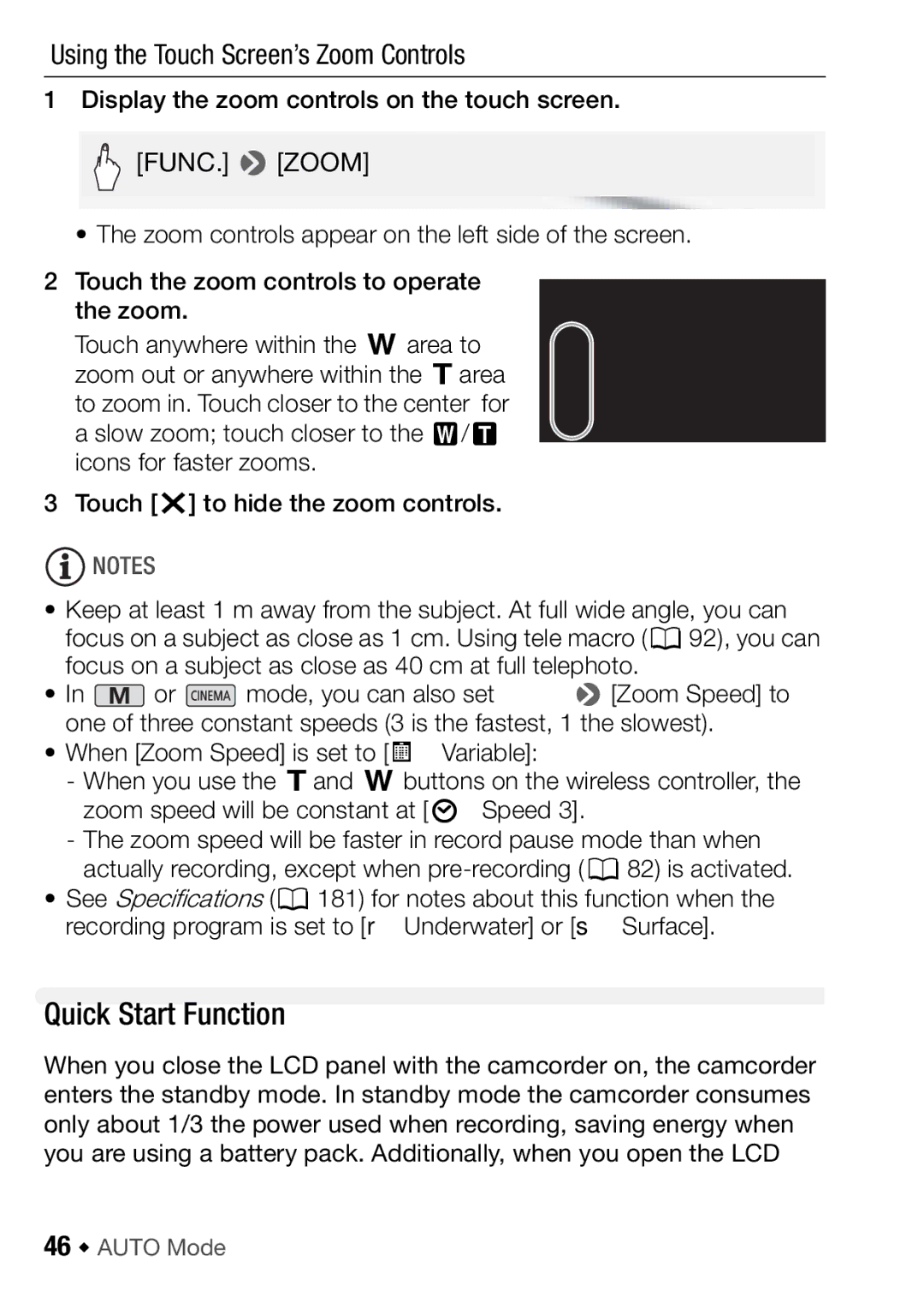 Canon HFM406, HFM46 instruction manual Quick Start Function, Using the Touch Screen’s Zoom Controls, 46 Š Auto Mode 