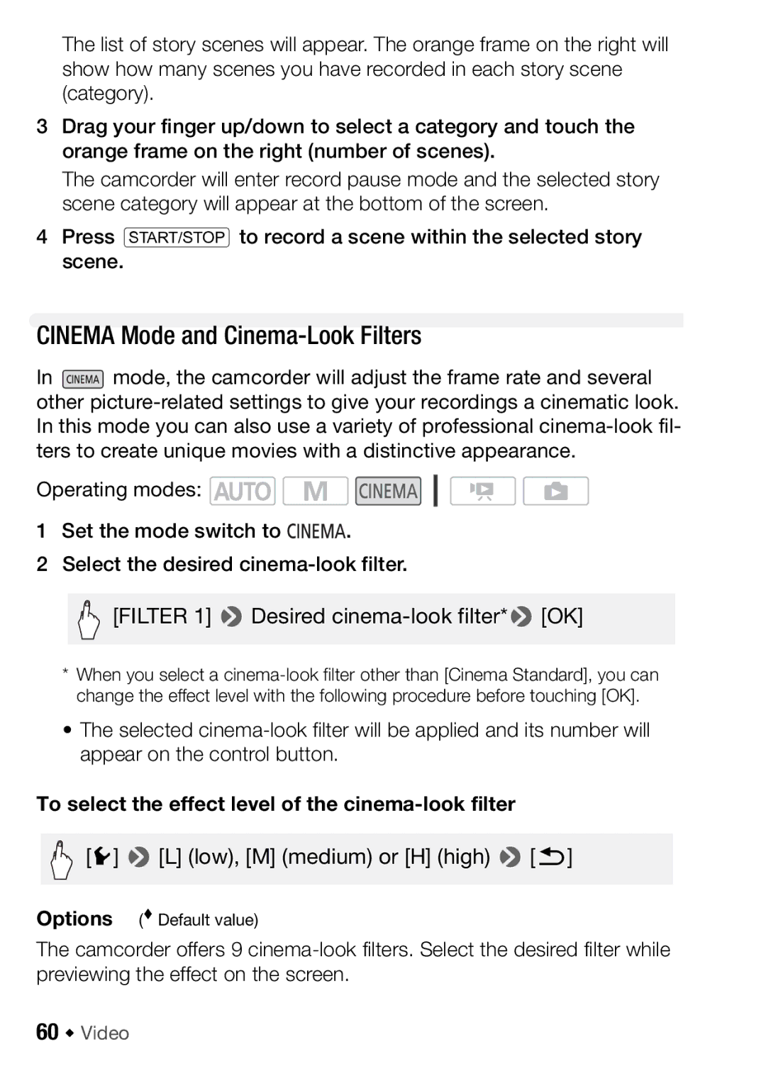 Canon HFM406, HFM46 Cinema Mode and Cinema-Look Filters, To select the effect level of the cinema-look filter, 60 Š Video 