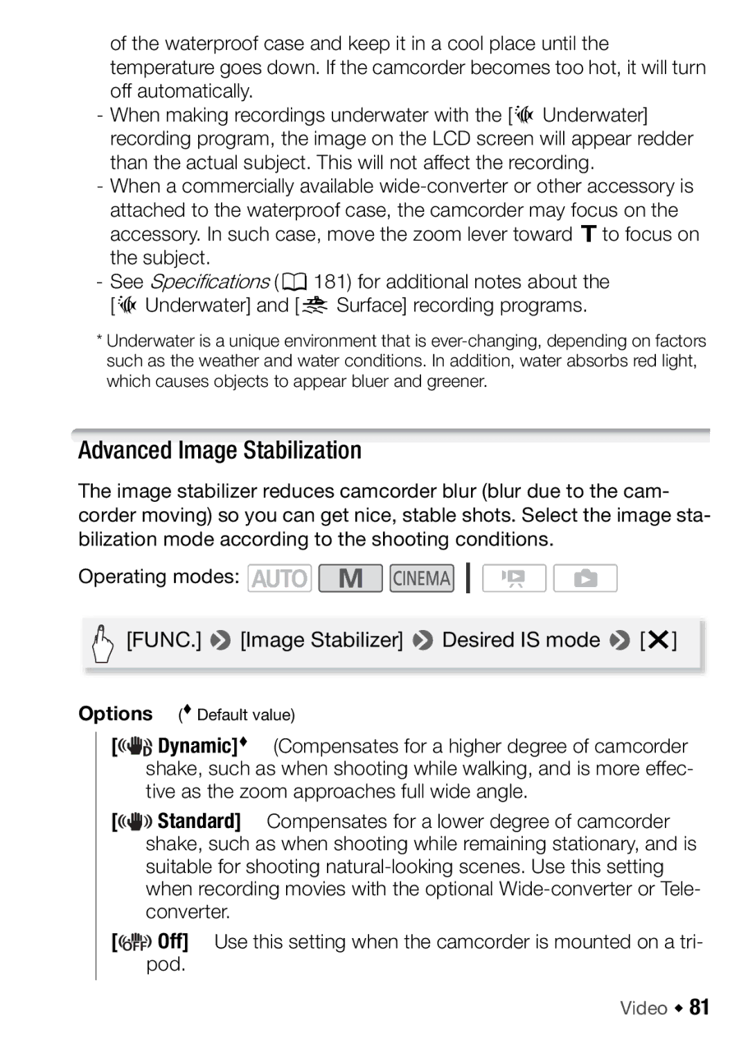 Canon HFM46, HFM406 instruction manual Advanced Image Stabilization, Dynamic  Compensates for a higher degree of camcorder 