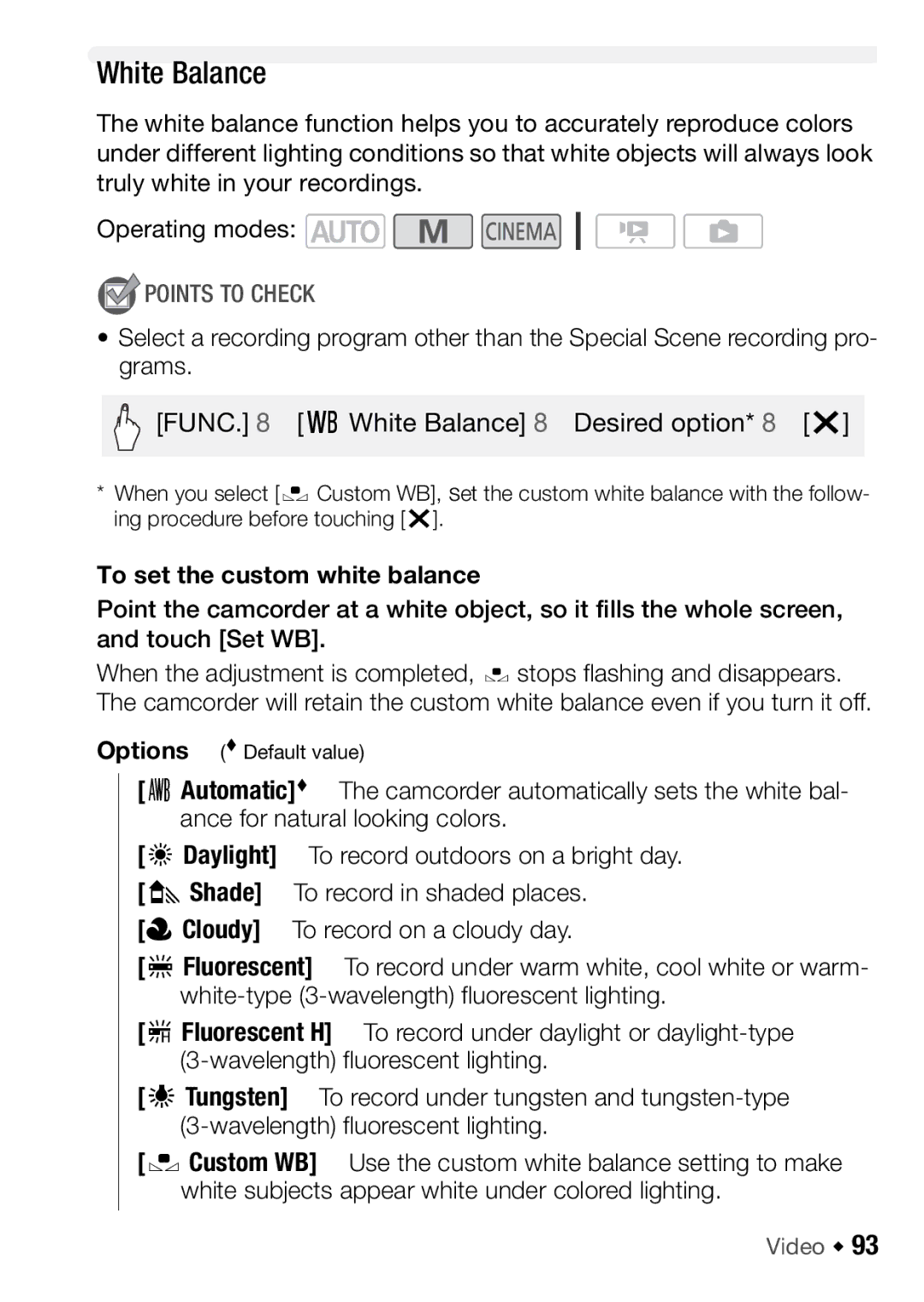 Canon HFM46, HFM406 instruction manual White Balance, To set the custom white balance 