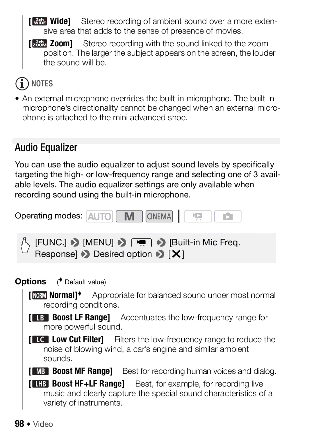 Canon HFM406, HFM46 Audio Equalizer, Normal  Appropriate for balanced sound under most normal, 98 Š Video 