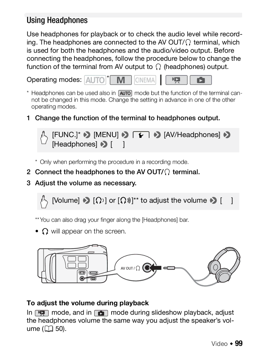 Canon HFM46 Using Headphones, To adjust the volume during playback, You can also drag your finger along the Headphones bar 