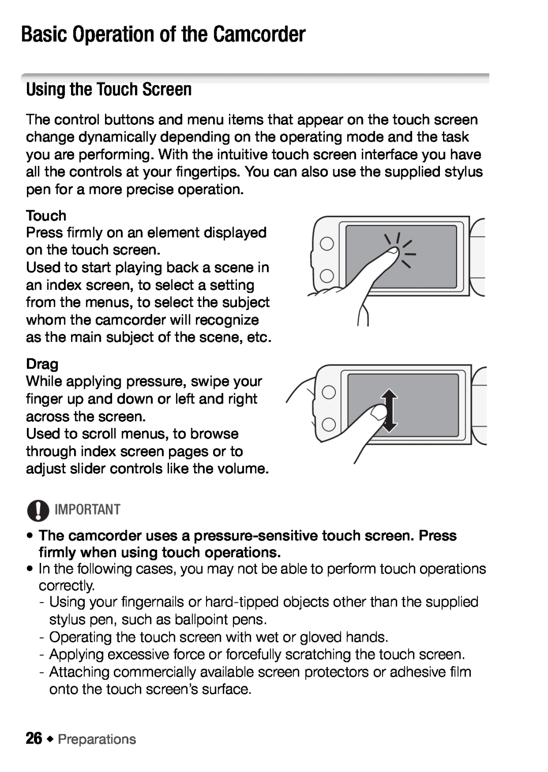 Canon HFM406, HFM46 instruction manual Basic Operation of the Camcorder, Using the Touch Screen 