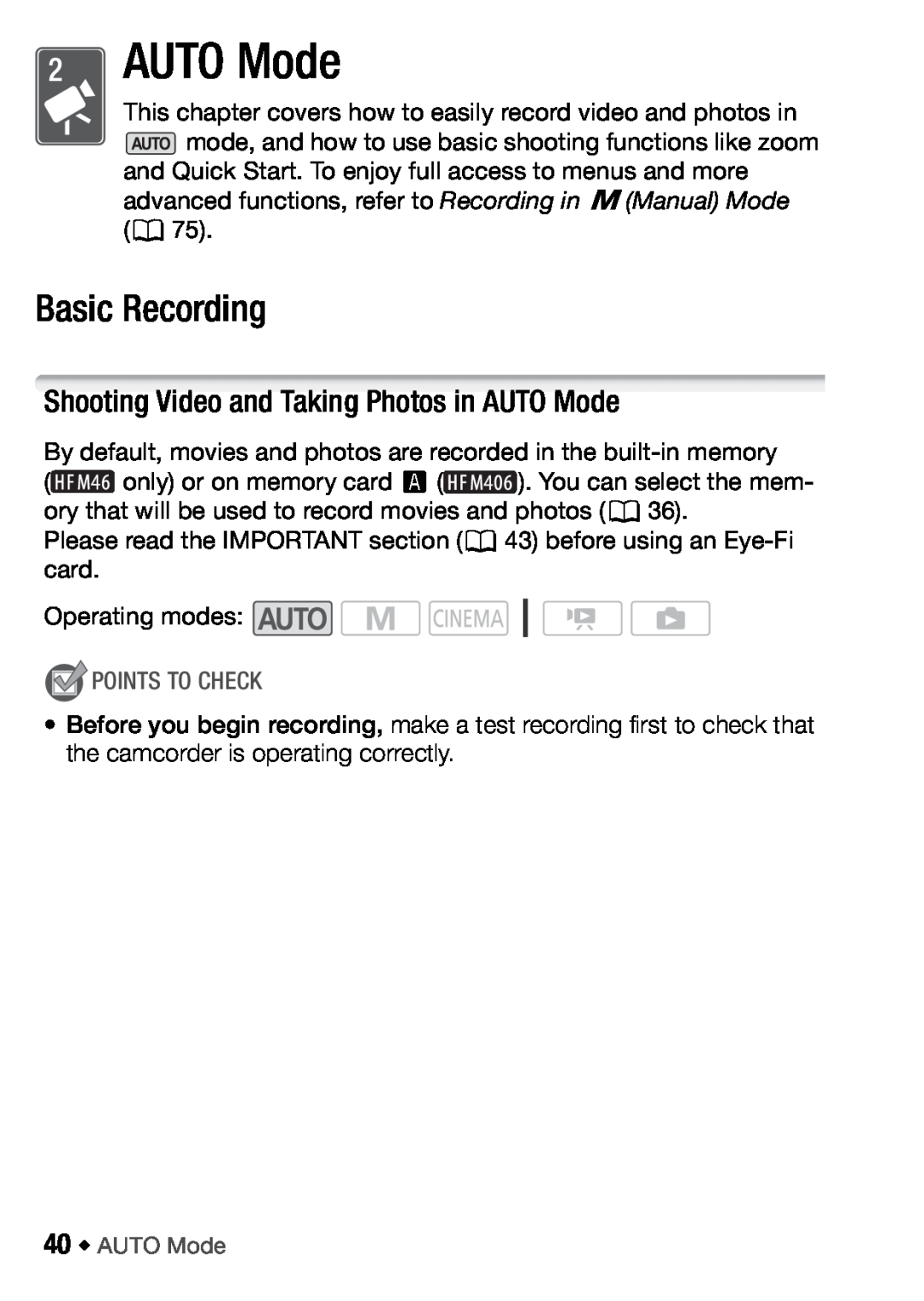 Canon HFM406, HFM46 instruction manual Basic Recording, Shooting Video and Taking Photos in AUTO Mode, Points To Check 