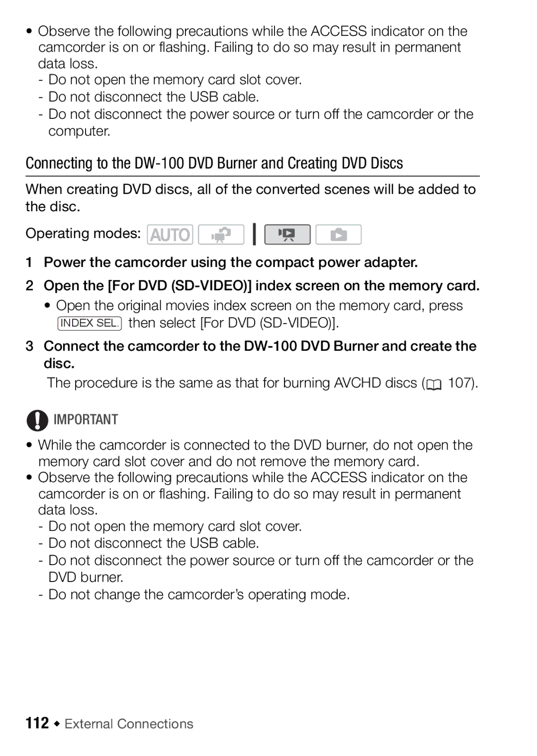 Canon HFR16, HFR17, HFR18, HFR106 Connecting to the DW-100 DVD Burner and Creating DVD Discs, 112 Š External Connections 