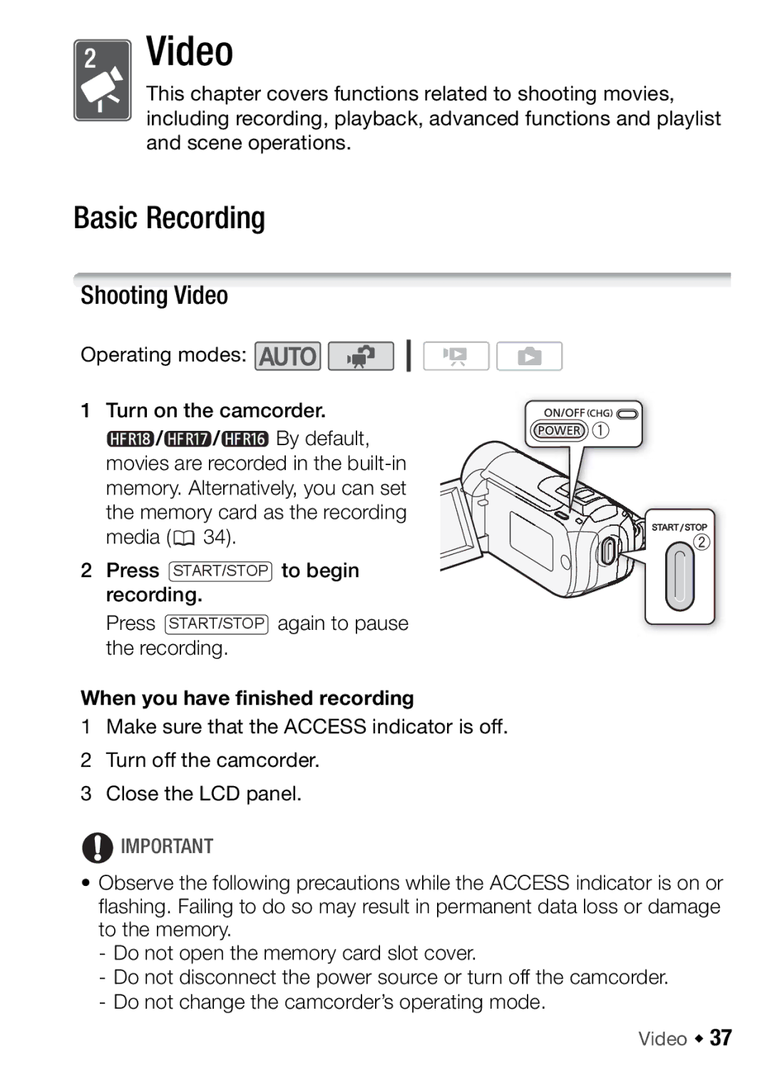 Canon HFR17, HFR16, HFR18, HFR106 Basic Recording, Shooting Video, When you have finished recording, Video Š 