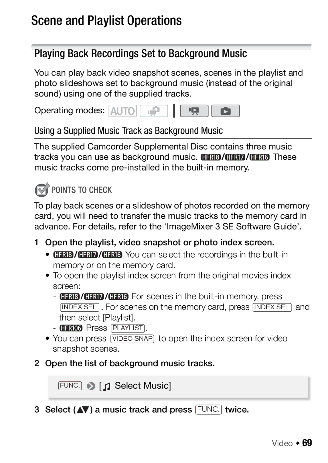 Canon HFR17, HFR16, HFR18, HFR106 Scene and Playlist Operations, Playing Back Recordings Set to Background Music 