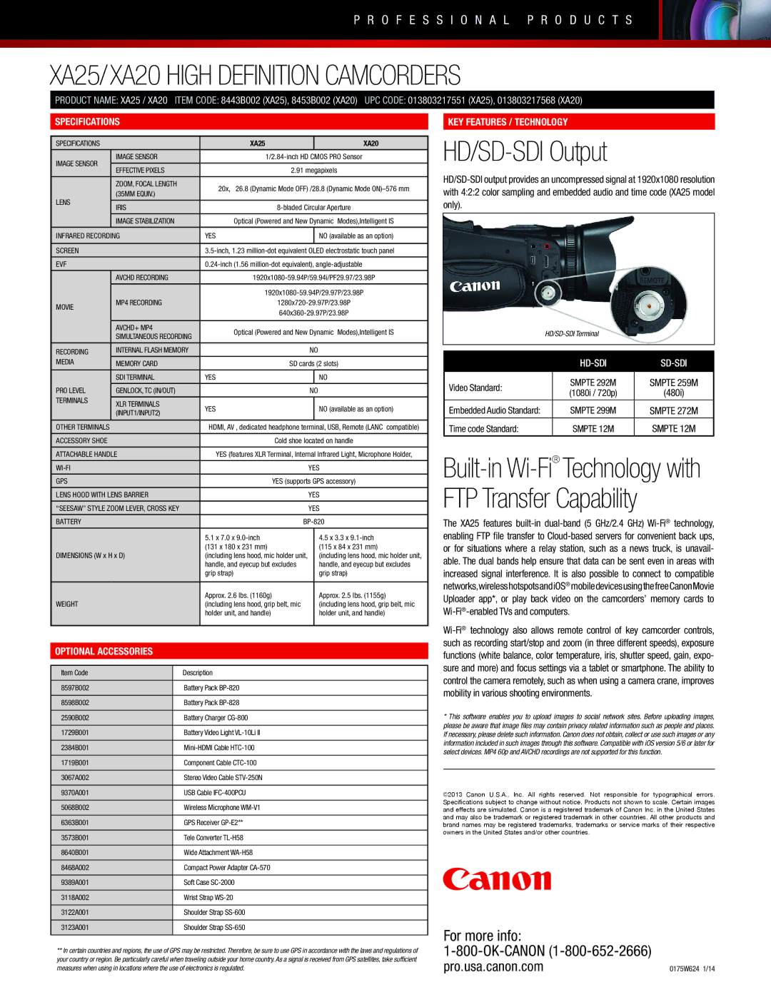 Canon high definition camcorder manual HD/SD-SDI Output, Specifications, Optional Accessories, KEY Features / Technology 