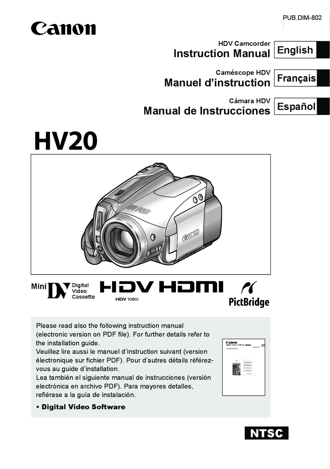 Canon HV20 instruction manual Manuel d’instruction, Manual de Instrucciones, HDV Camcorder Caméscope HDV, Cámara HDV 