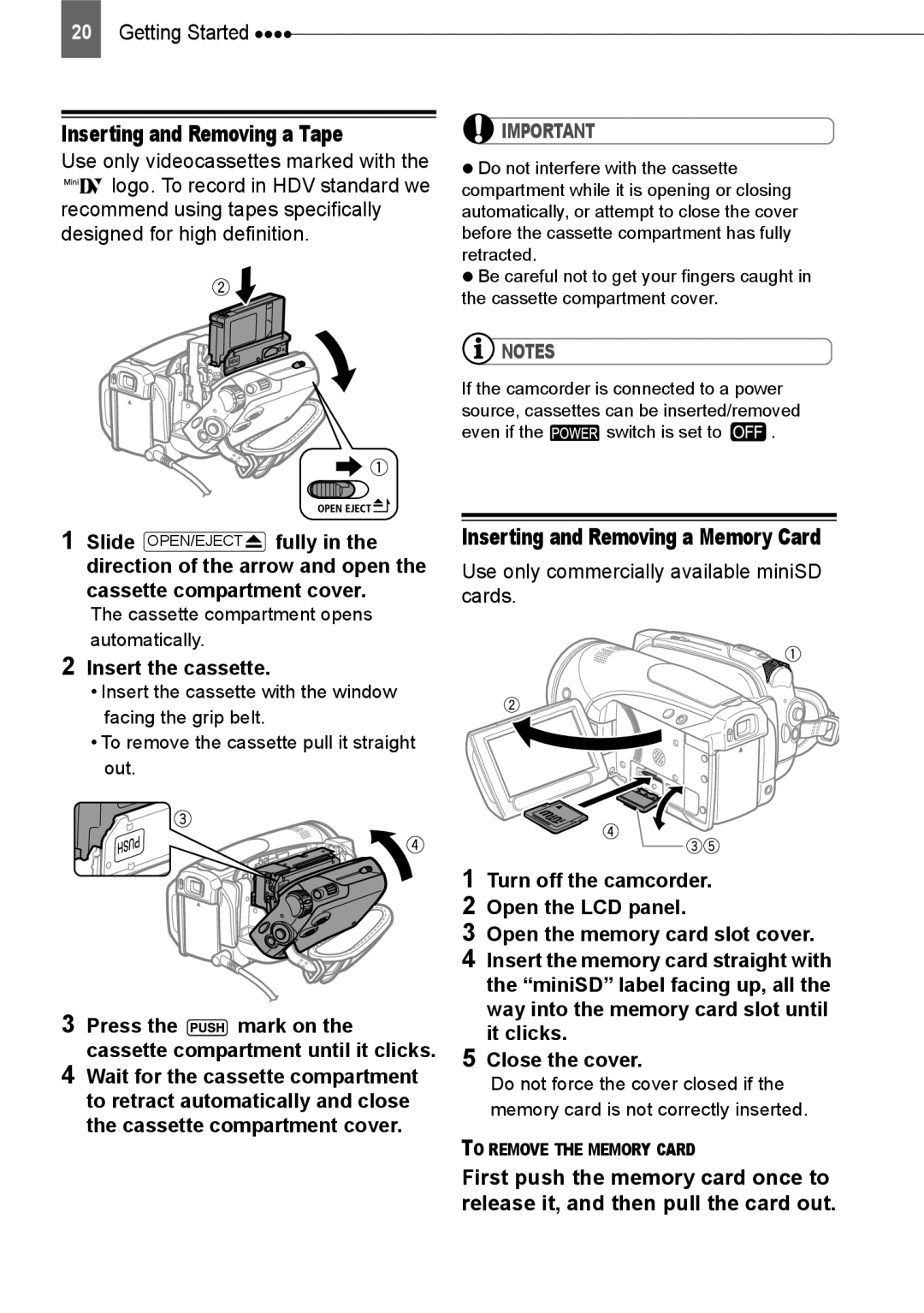 Canon HV20 instruction manual Inserting and Removing a Tape, Insert the cassette, Inserting and Removing a Memory Card 