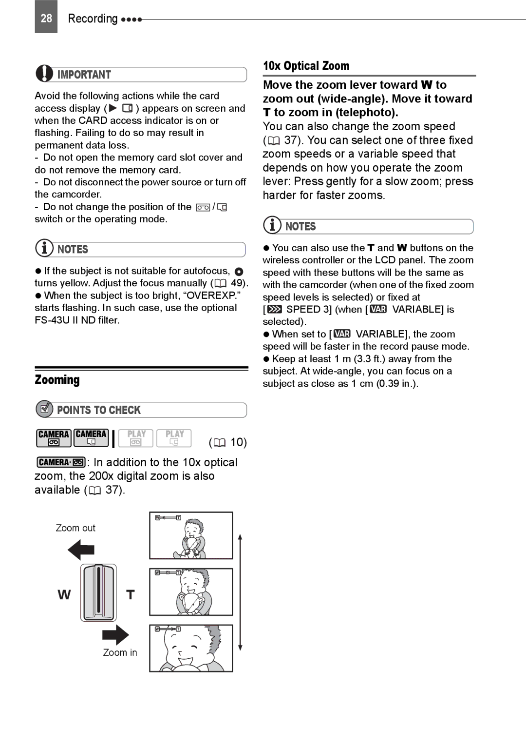 Canon HV20 instruction manual Zooming, 10x Optical Zoom, To zoom in telephoto, Zoom out, Speed 3 when Variable is selected 