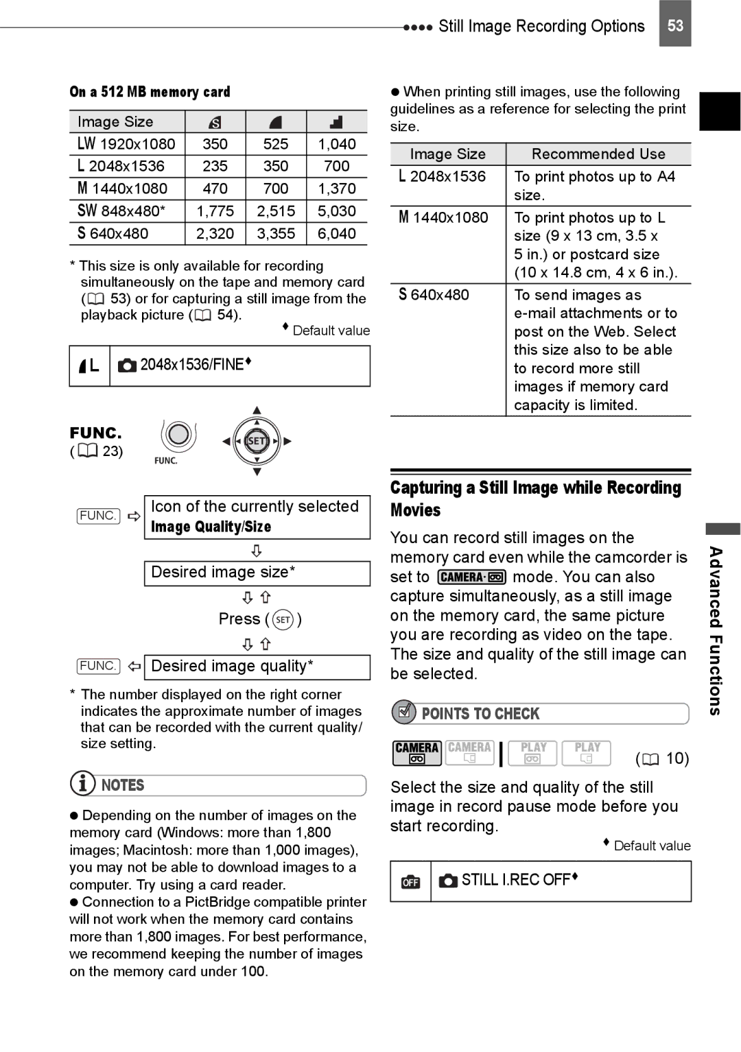 Canon HV20 instruction manual Capturing a Still Image while Recording Movies, Image Quality/Size, Still I.REC OFF 