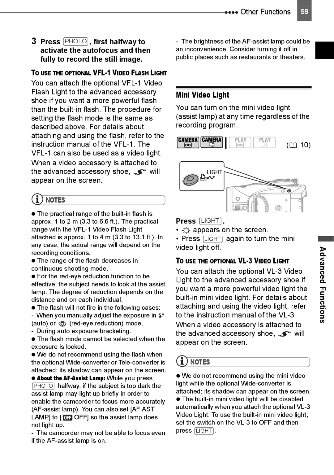 Canon HV20 instruction manual Mini Video Light, Advanced accessory shoe, will appear on the screen, Press Light 