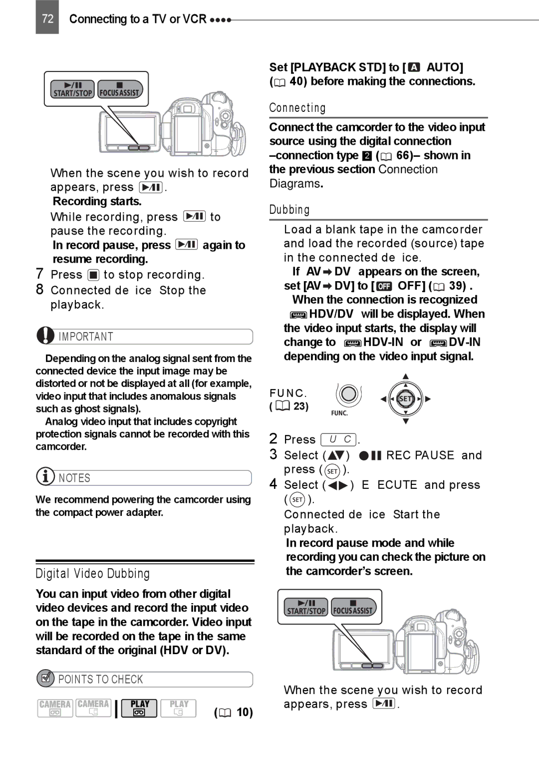 Canon HV20 instruction manual Digital Video Dubbing, When the scene you wish to record appears, press 