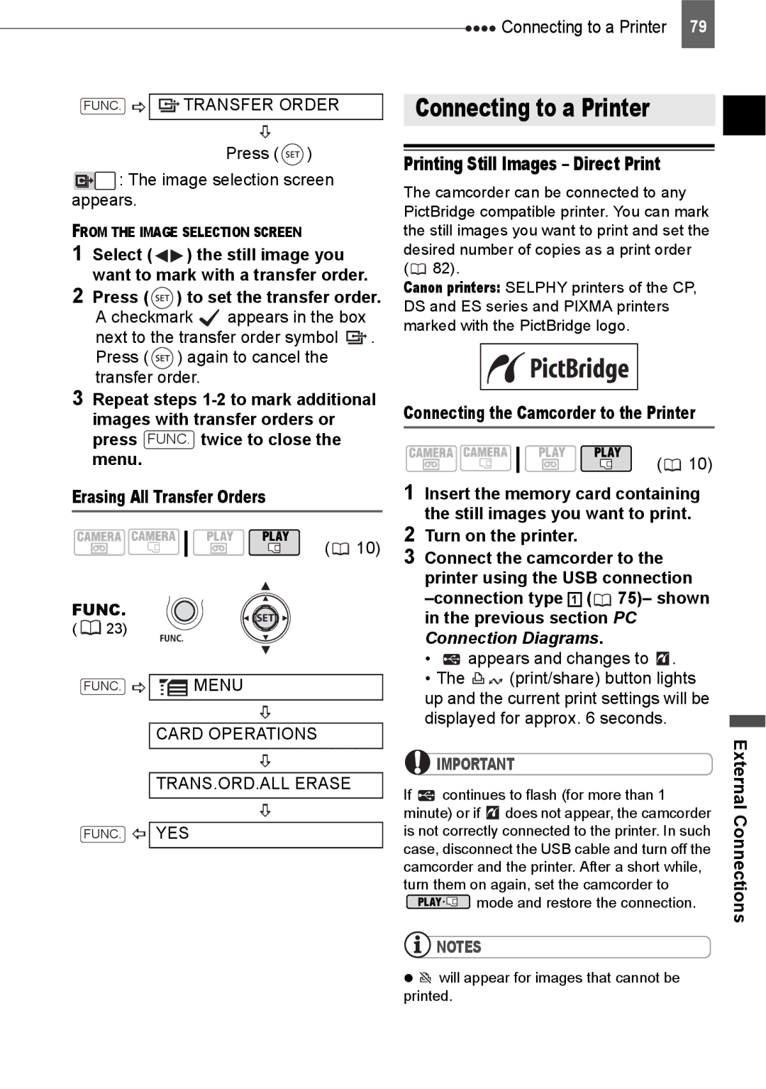 Canon HV20 instruction manual Connecting to a Printer, Printing Still Images Direct Print, FUNC. Transfer Order 