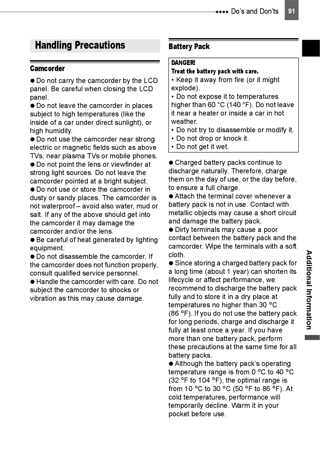 Canon HV20 Handling Precautions, Camcorder, Battery Pack, Do’s and Don’ts, Treat the battery pack with care 