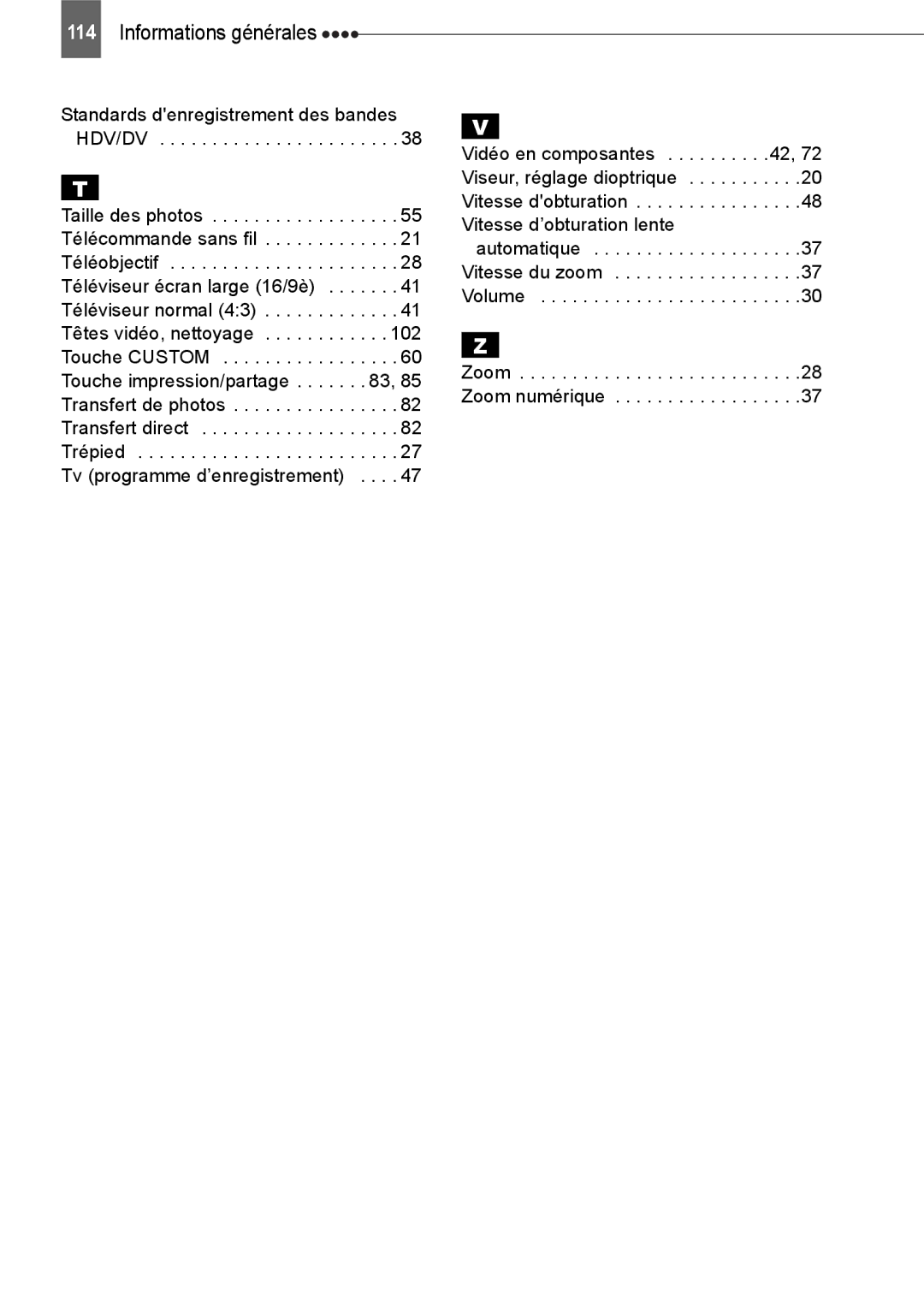 Canon HV40 manual Standards denregistrement des bandes HDV/DV 