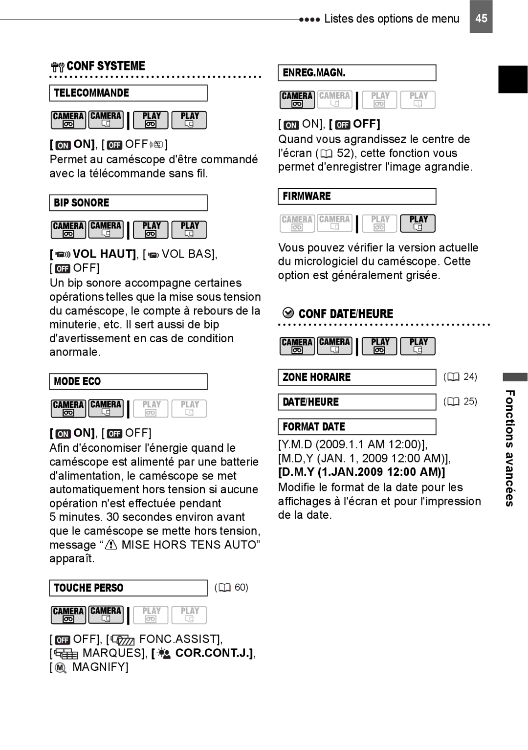 Canon HV40 manual Conf Systeme, Vol Haut, Vol Bas, Off, Conf DATE/HEURE, Y 1.JAN.2009 1200 AM, Marques, Cor.Cont.J 