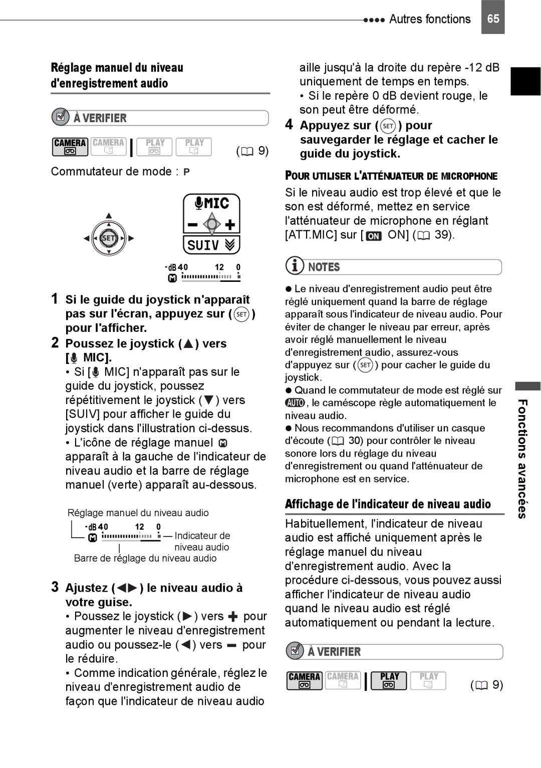 Canon HV40 Poussez le joystick vers MIC, Ajustez le niveau audio à votre guise, Affichage de lindicateur de niveau audio 