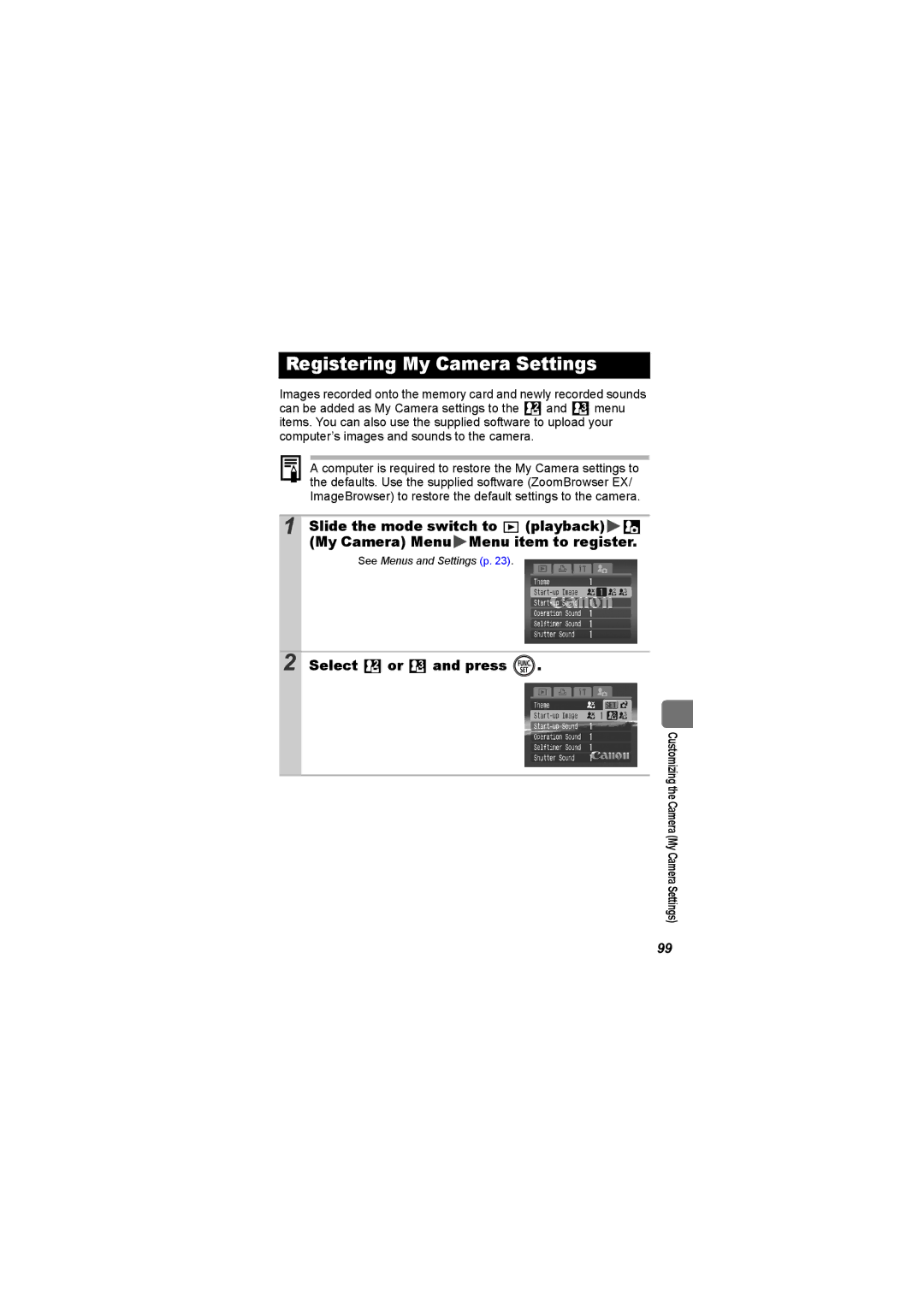 Canon I7 appendix Registering My Camera Settings, Select or and press 