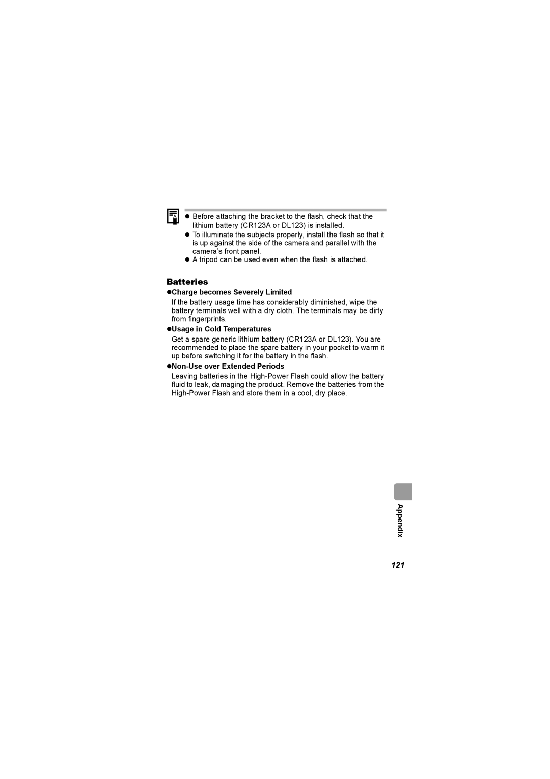 Canon I7 Batteries, 121, Charge becomes Severely Limited, Usage in Cold Temperatures, Non-Use over Extended Periods 