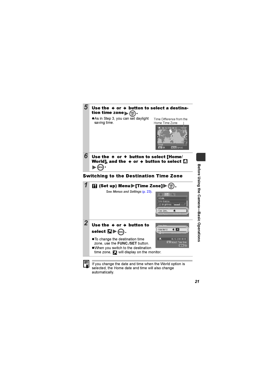 Canon I7 appendix Switching to the Destination Time Zone, Use the or Button to select a destina Tion time zone, Saving time 