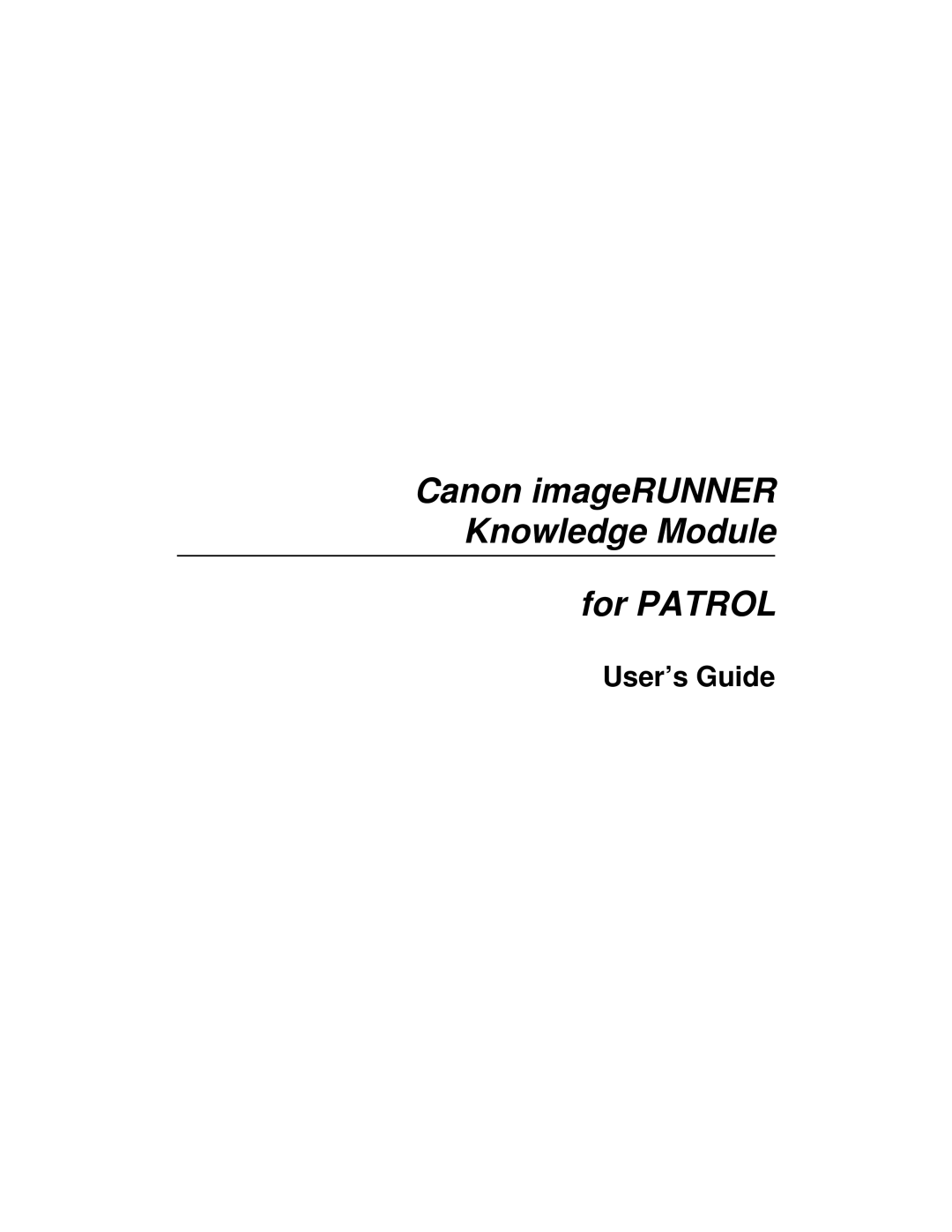 Canon manual Canon imageRUNNER Knowledge Module For Patrol 