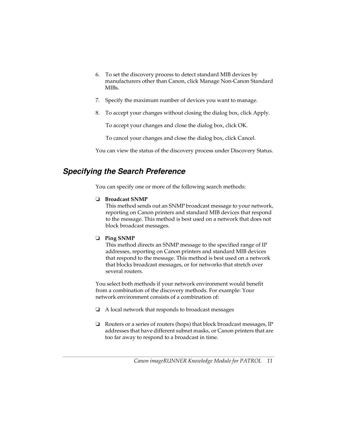 Canon imageRUNNER manual Specifying the Search Preference, Broadcast Snmp, Ping Snmp 