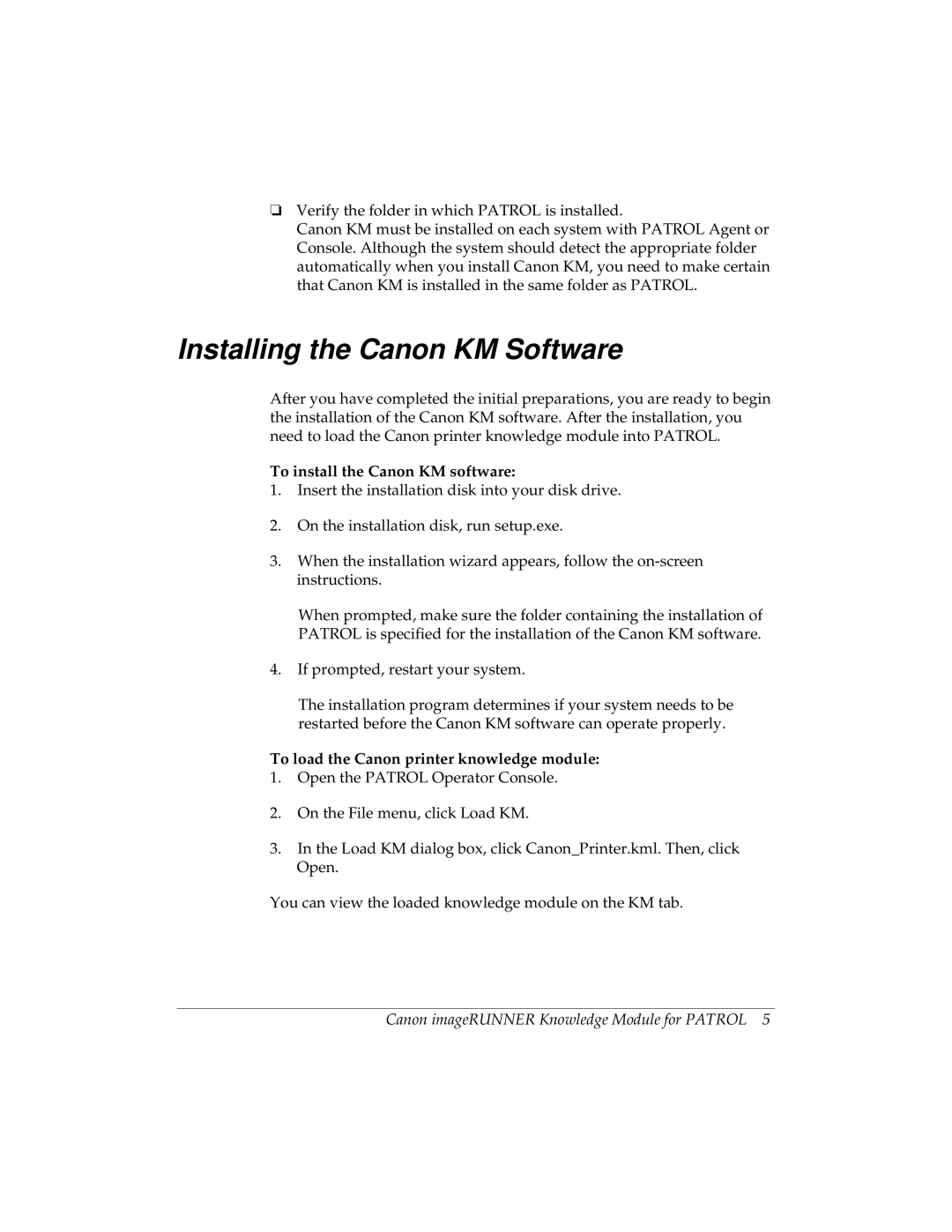 Canon imageRUNNER manual Installing the Canon KM Software, To install the Canon KM software 