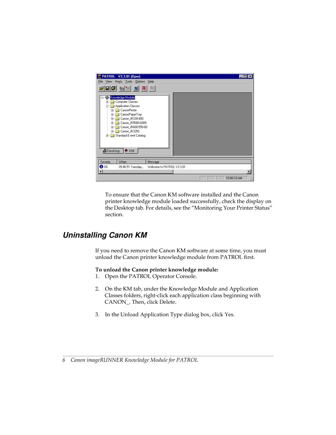 Canon imageRUNNER manual Uninstalling Canon KM, To unload the Canon printer knowledge module 